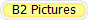 B2 Pictures